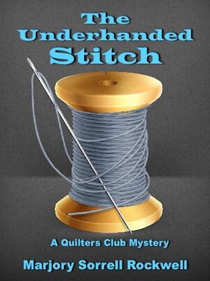 cover image of The Underhanded Stitch